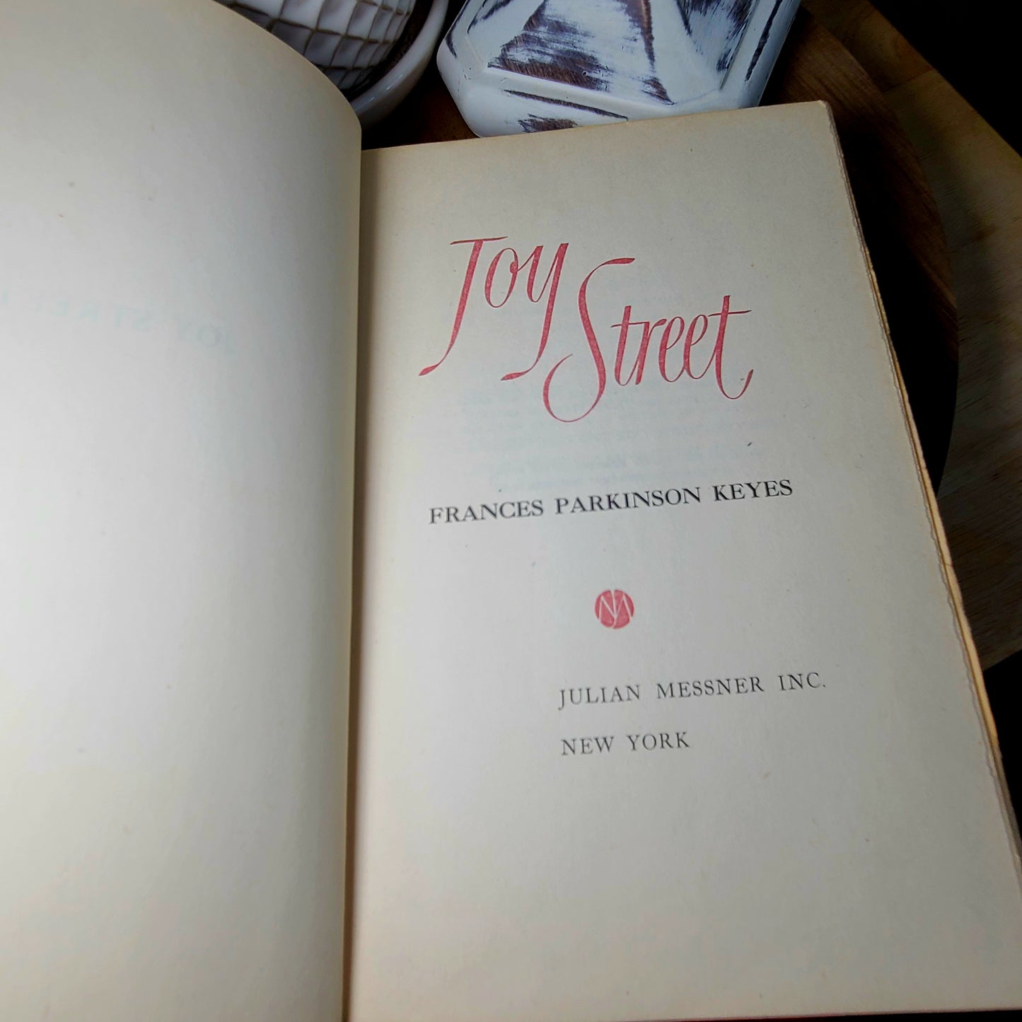 Joy Street by Frances Parkinson Keyes Hard Cover ~ 1950